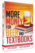 More Money For Beer and Textbooks