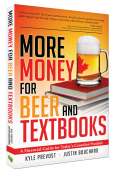 More Money for Beer and Textbooks