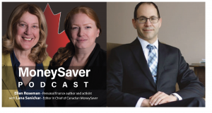 The MoneySaver Podcast with Dan Hallett and Ellen Roseman