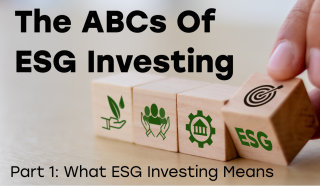 Thumbnail for The ABCs Of ESG Investing Part 1: What ESG Investing Means