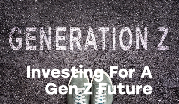 Thumbnail for Investing For A Gen Z Future