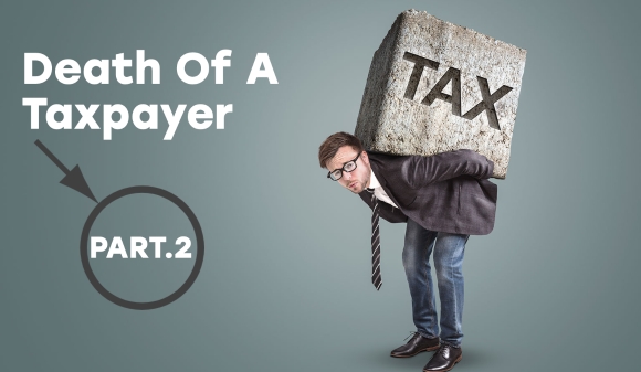 Thumbnail for Death of a Taxpayer – Part Two  
