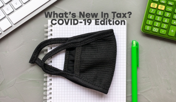 Thumbnail for What’s New In Tax? COVID-19 Edition 