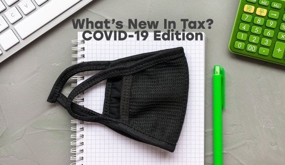 Thumbnail for Whats New In Tax? COVID-19 Edition 