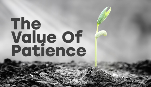 Thumbnail for The Value Of Patience