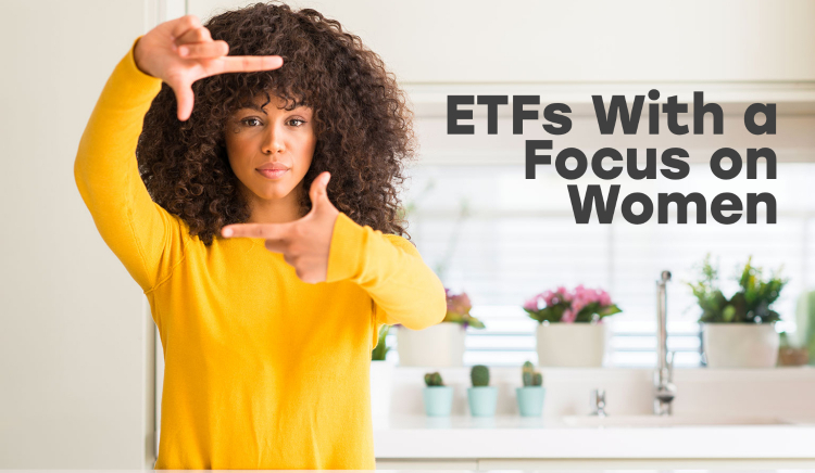 Thumbnail for ETFs With a Focus on Women