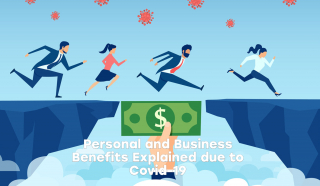 Thumbnail for Personal and Business Benefits Explained due to Covid-19