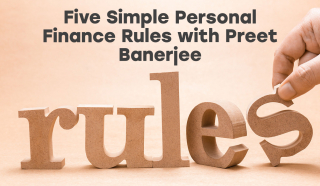 Thumbnail for Five Simple Personal Finance Rules with Preet Banerjee